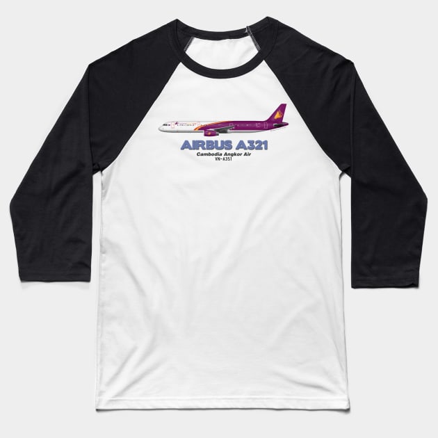 Airbus A321 - Cambodia Angkor Air Baseball T-Shirt by TheArtofFlying